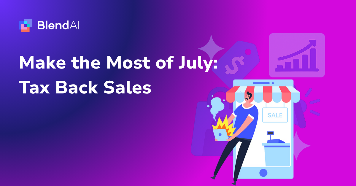 Make the Most of July: Tax Back Sale