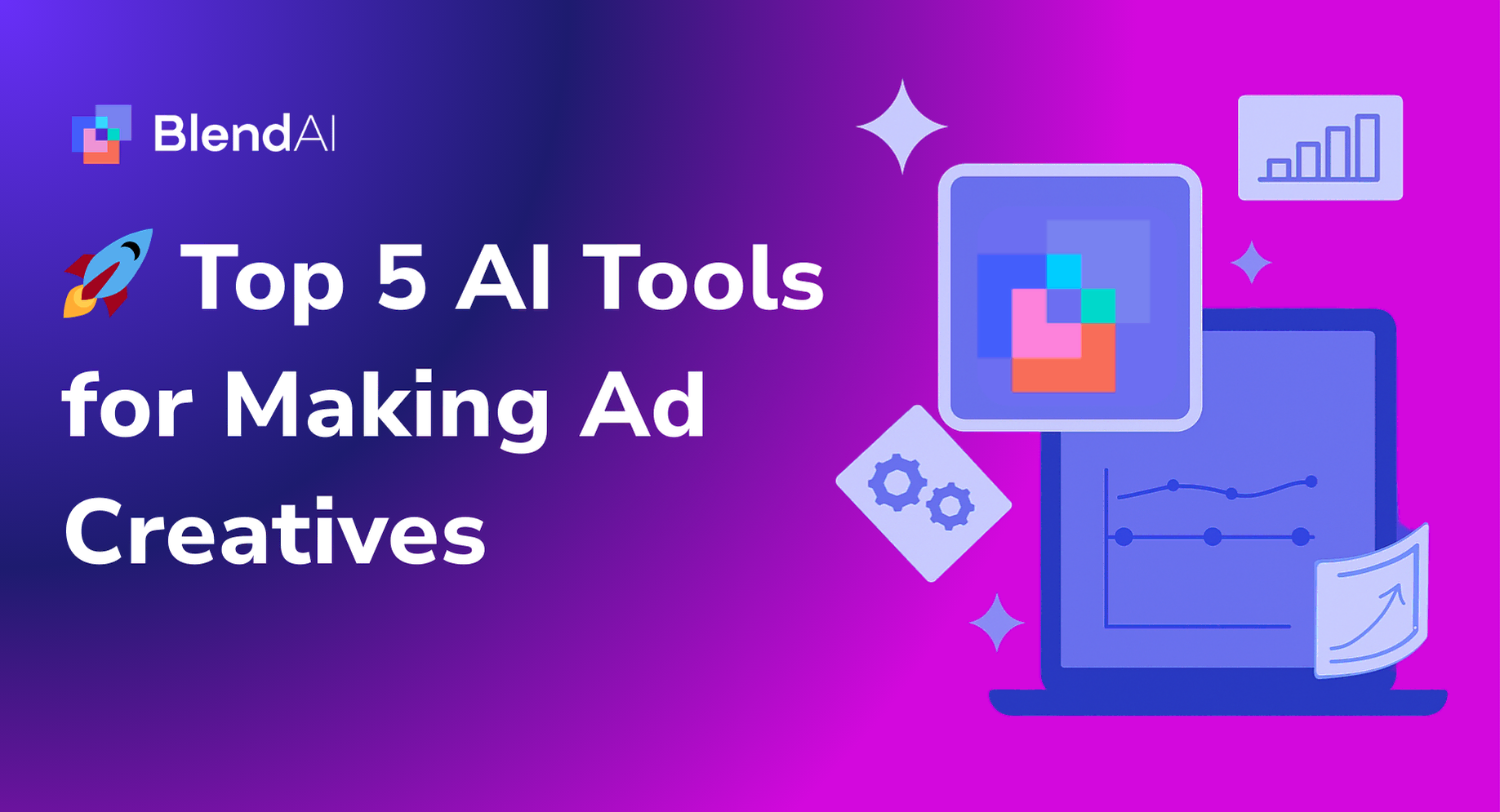 Top 5 AI Tools for Making Ad Creatives